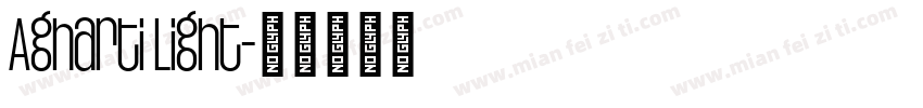 Agharti Light字体转换